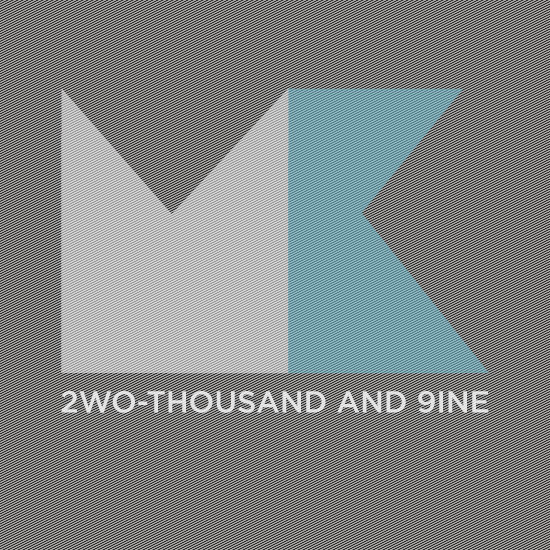 2wo-Thousand and 9ine